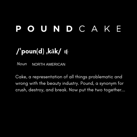 Pound Cake Cosmetics