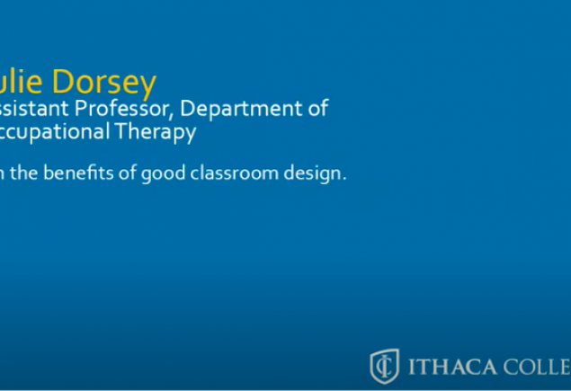Ithaca College Expert: How Classroom Design Can Improve Students’ Work